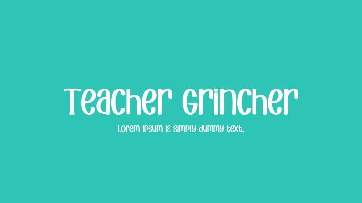 Teacher Grincher Font