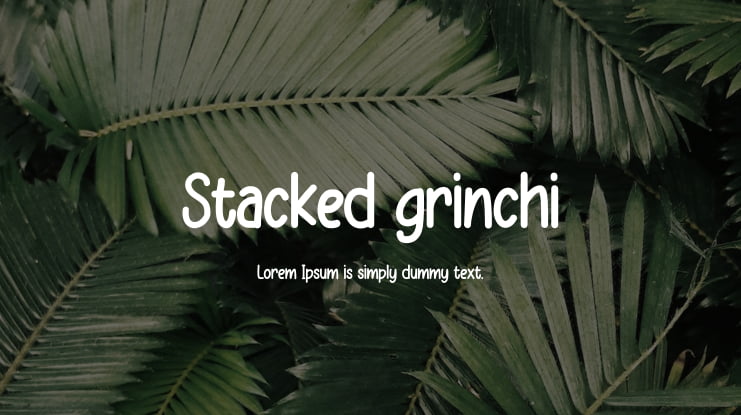 Stacked grinchi Font