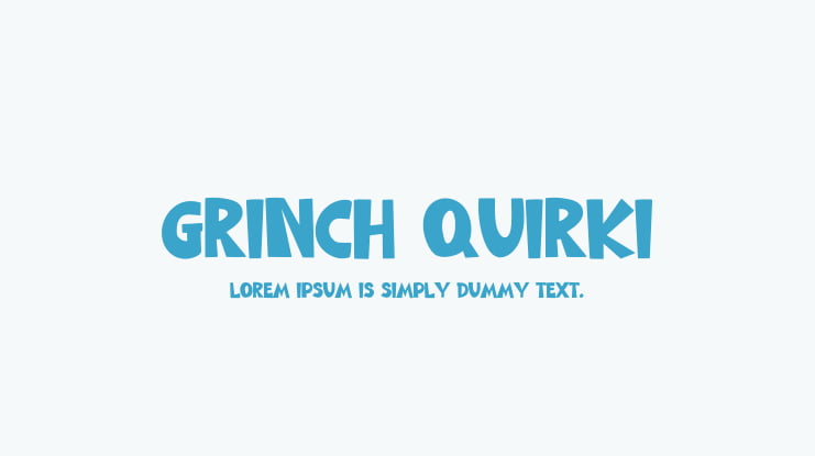 Grinch Quirki Font