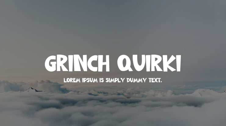 Grinch Quirki Font