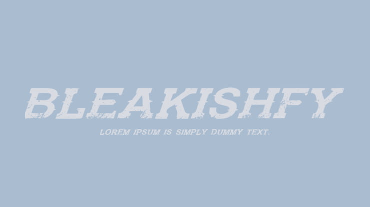 Bleakishfy Font