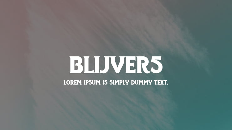 Blijvers Font