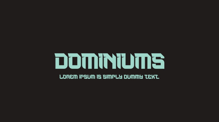 Dominiums Font Family