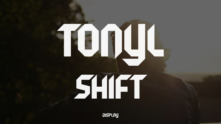 Tonyl Shift Font