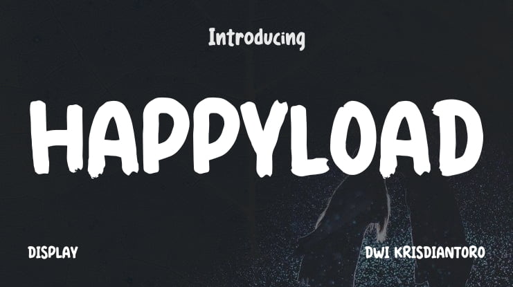 HAPPYLOAD Font