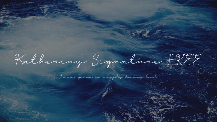 Katheriny Signature FREE Font