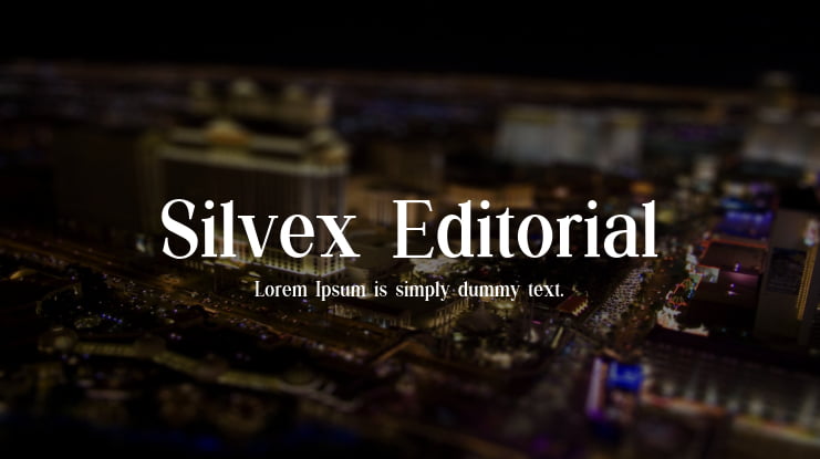 Silvex Editorial Font Family