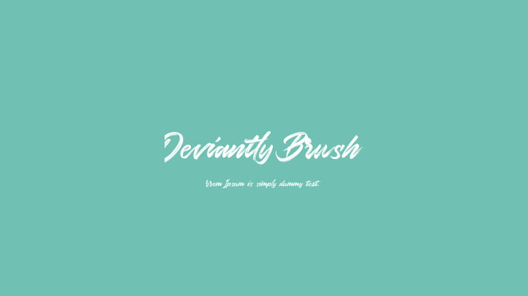 Deviantly Brush Font