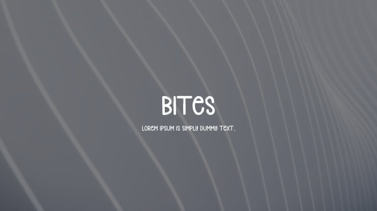 Bites Font