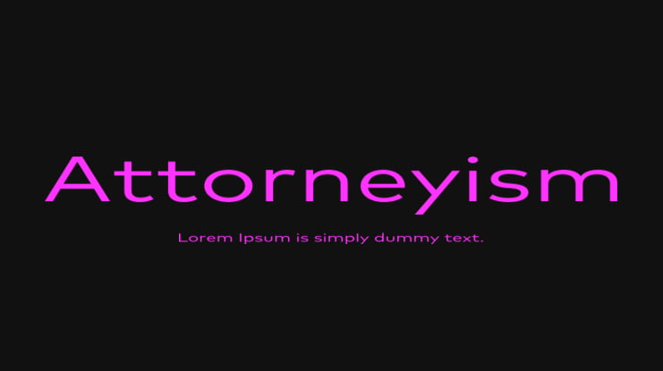 Attorneyism Font Family