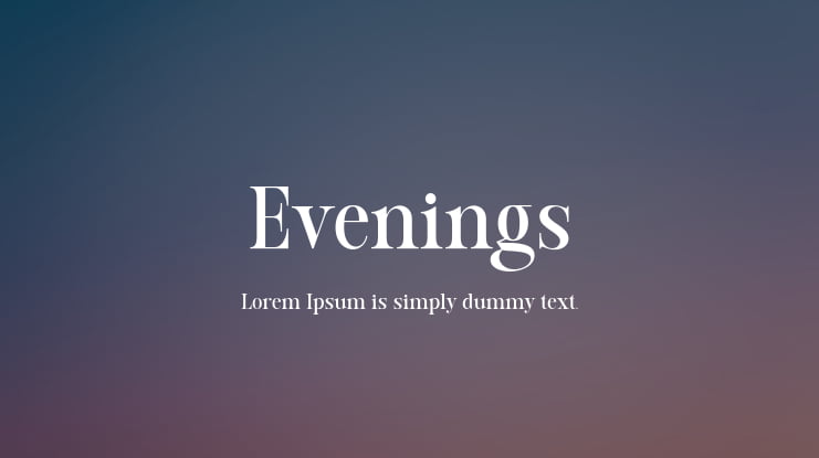 Evenings Font