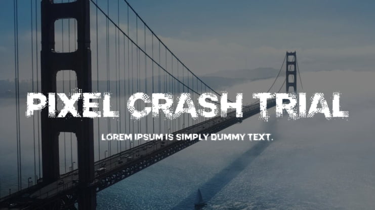 PIXEL CRASH TRIAL Font