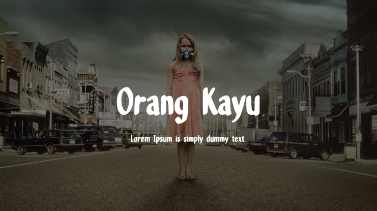 Orang Kayu Font