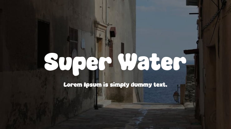 Super Water Font