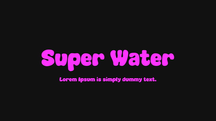 Super Water Font