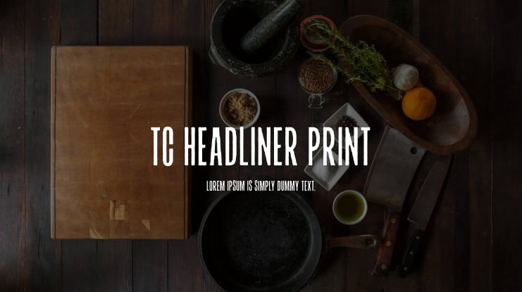 TC Headliner Print Font Family