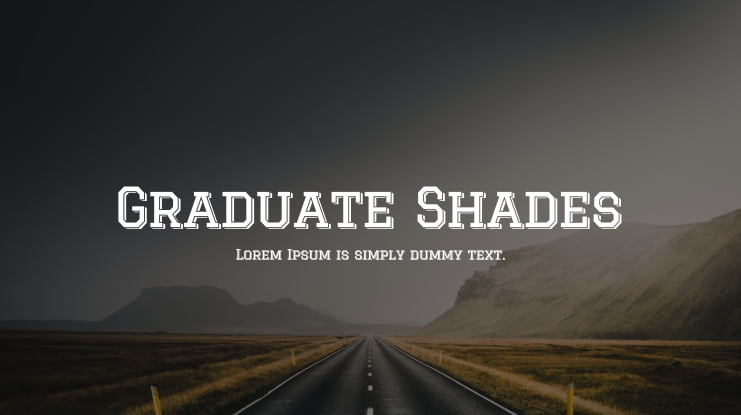 Graduate Shades Font