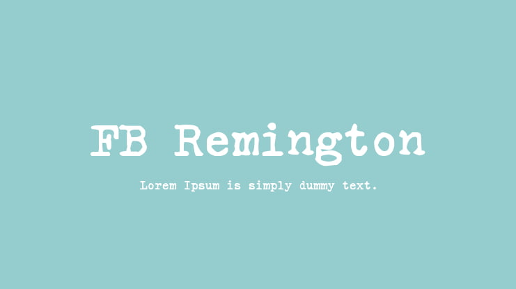 FB Remington Font