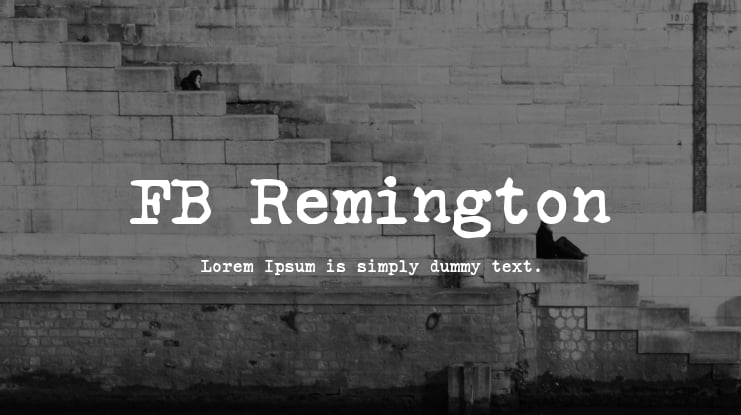 FB Remington Font