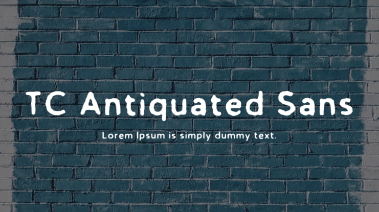 TC Antiquated Sans Font