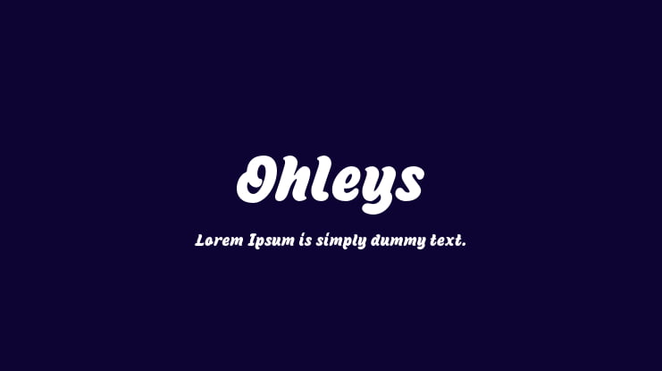 Ohleys Font