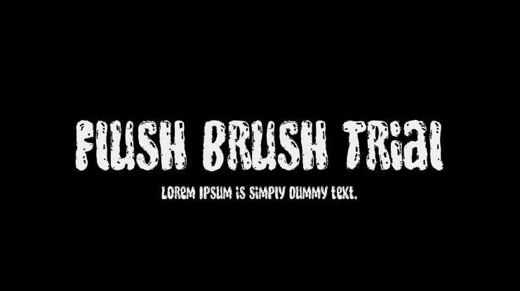 Flush Brush Trial Font