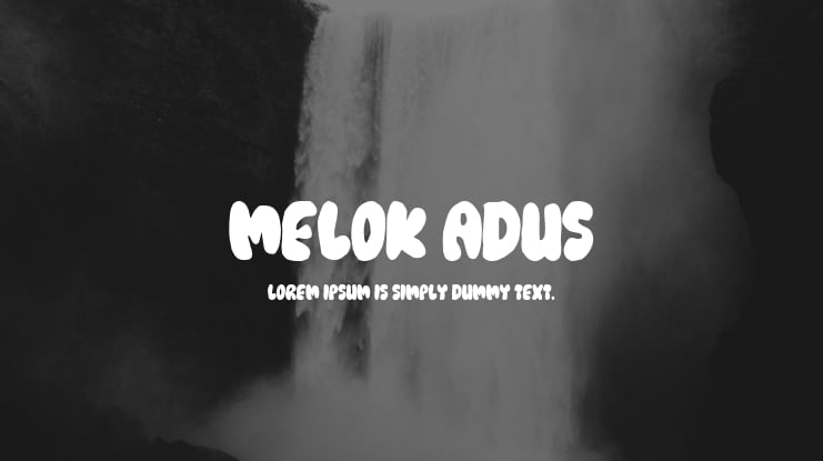 MELOK ADUS Font