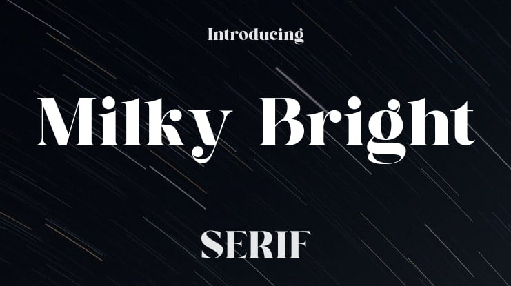 Milky Bright Font