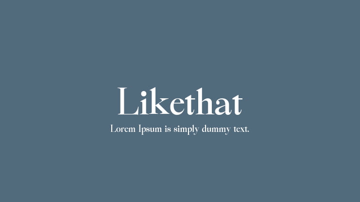 Likethat Font Family