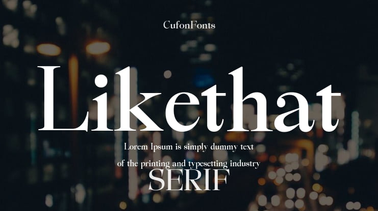 Likethat Font Family