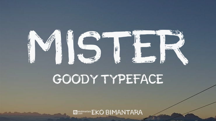 MISTER GOODY Font