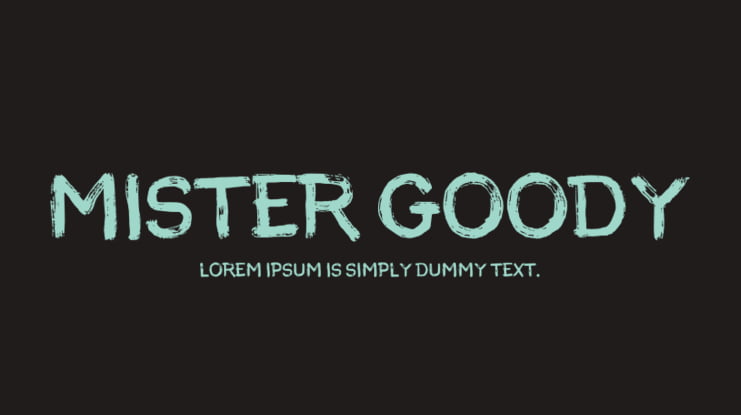 MISTER GOODY Font