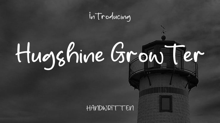 Hugshine Growter Font