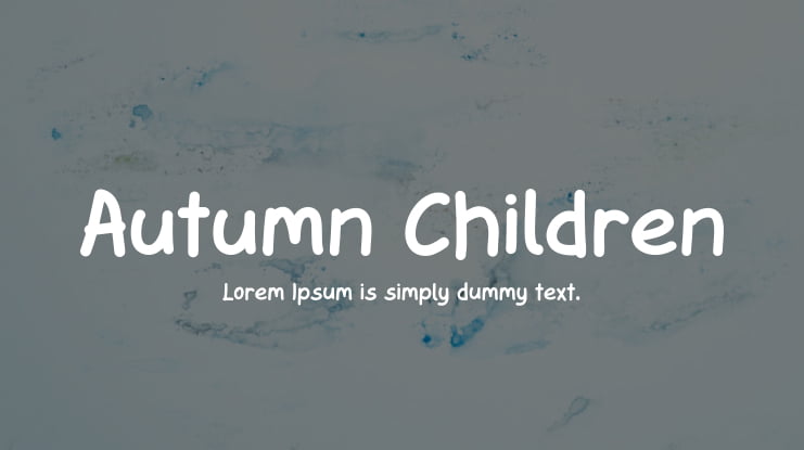 Autumn Children Font