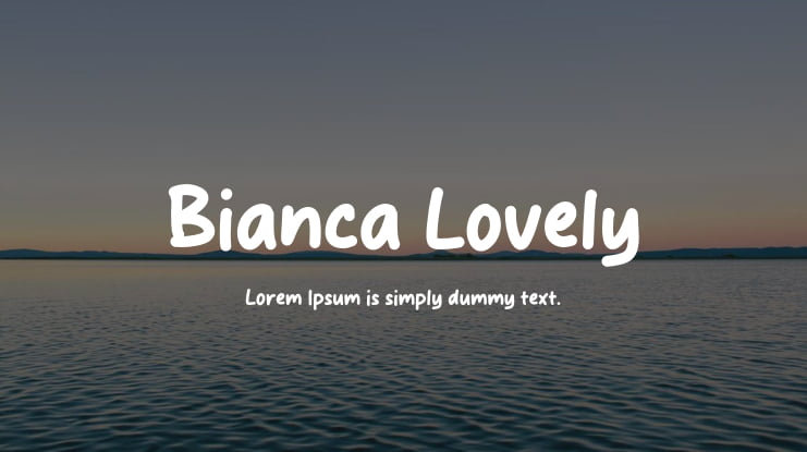 Bianca Lovely Font