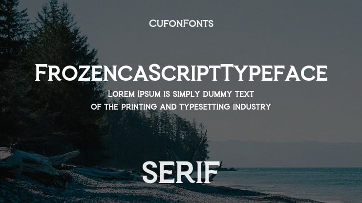 FrozencaScriptTypeface Font