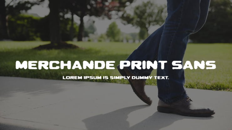 Merchande Print Sans Font Family