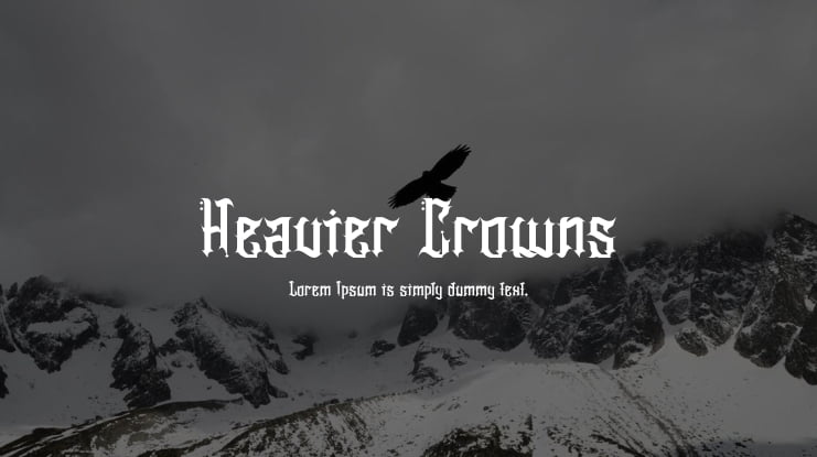 Heavier Crowns Font