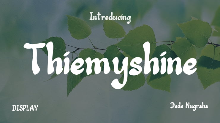 Thiemyshine Font