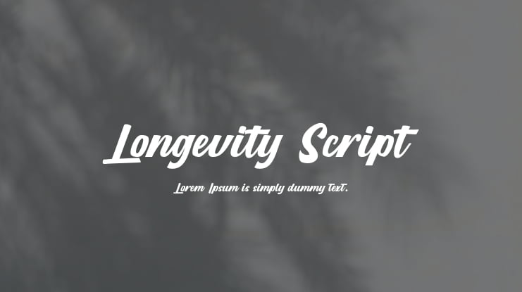 Longevity Script Font