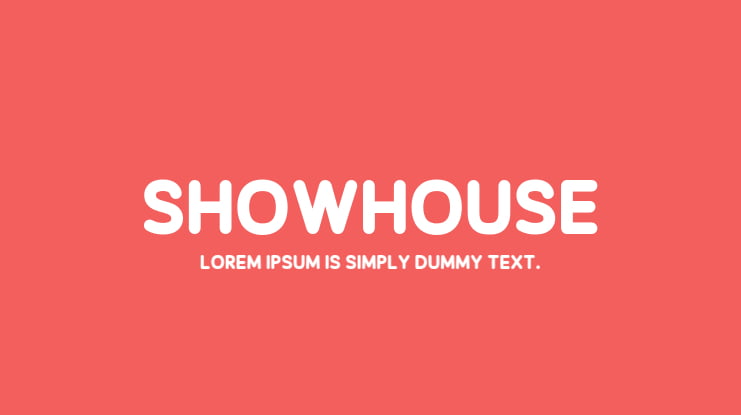 Showhouse Font