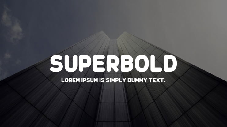 Superbold Font