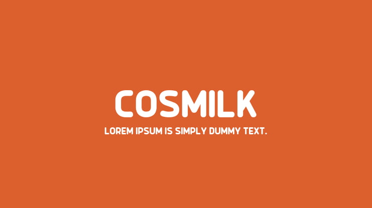 Cosmilk Font