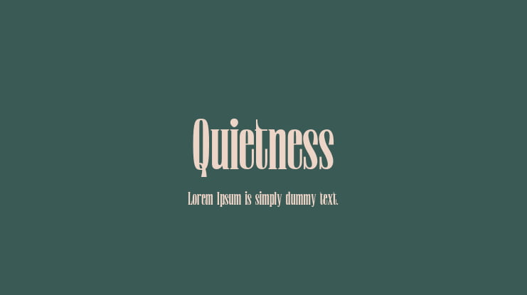 Quietness Font