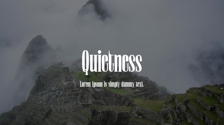 Quietness Font