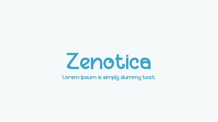 Zenotica Font