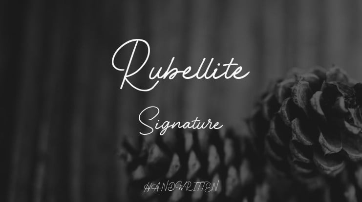 Rubellite Signature Font