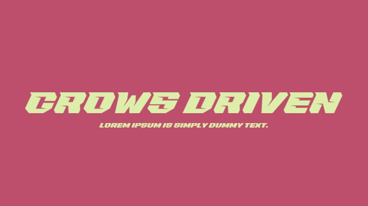 Crows Driven Font