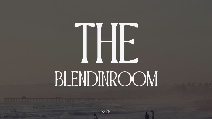 THE BLENDINROOM Font