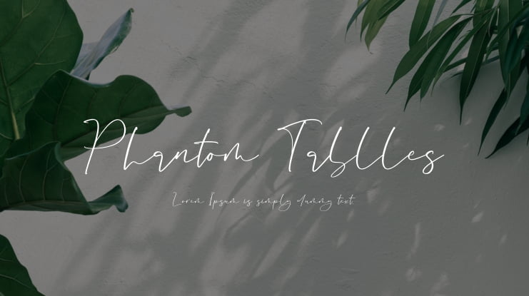 Phantom Tablles Font